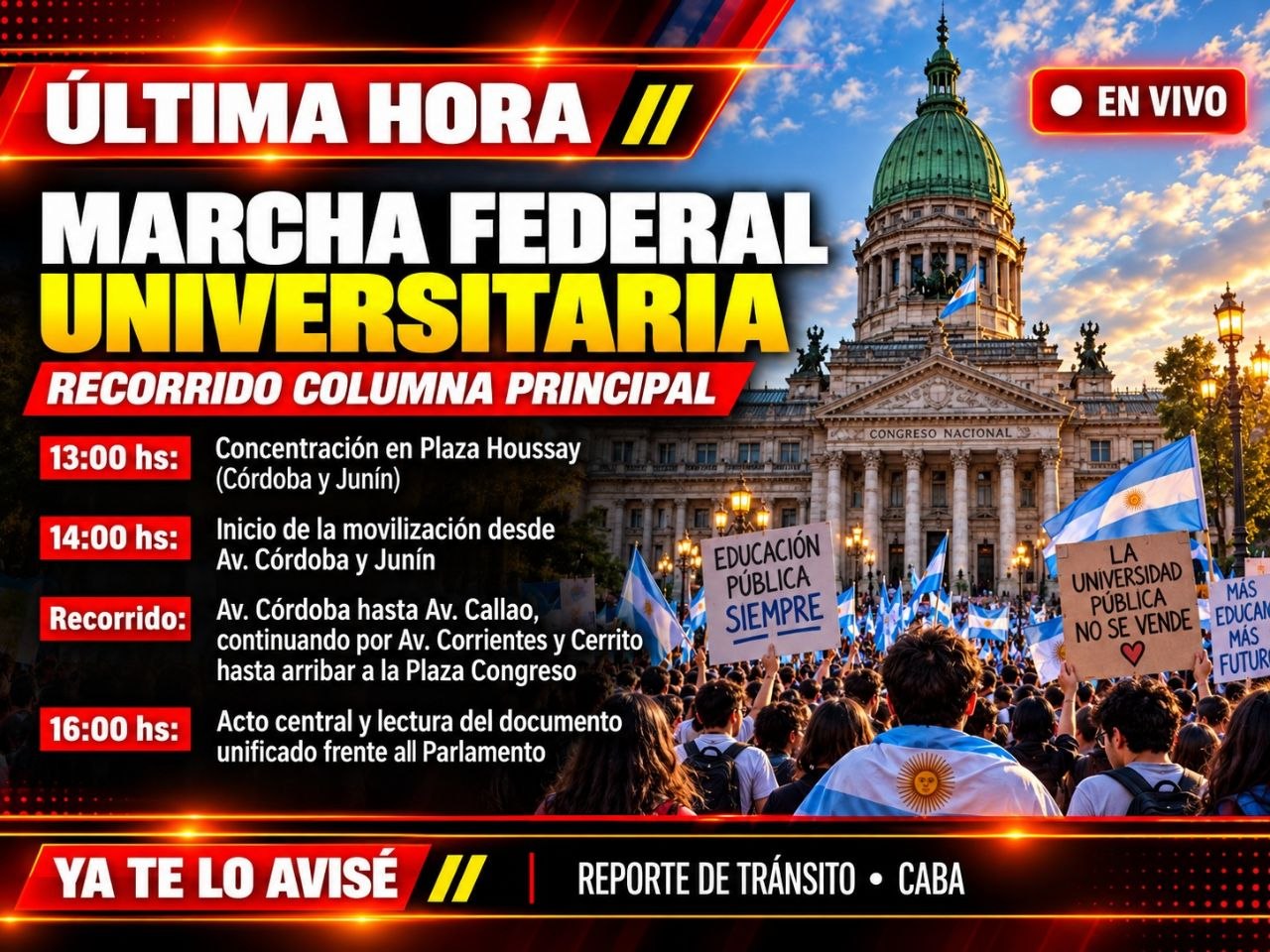 Imagen asociada a Alerta de tránsito (en verificación): 5° Marcha Federal Universitaria